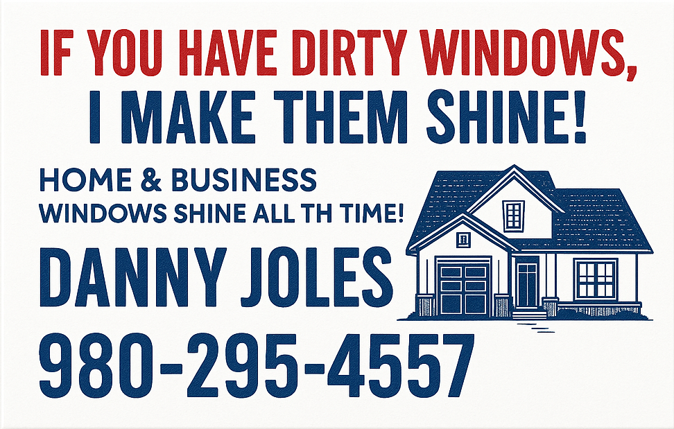 ✨ Danny Joles – Window Cleaning Specialist 📞 980-295-4557